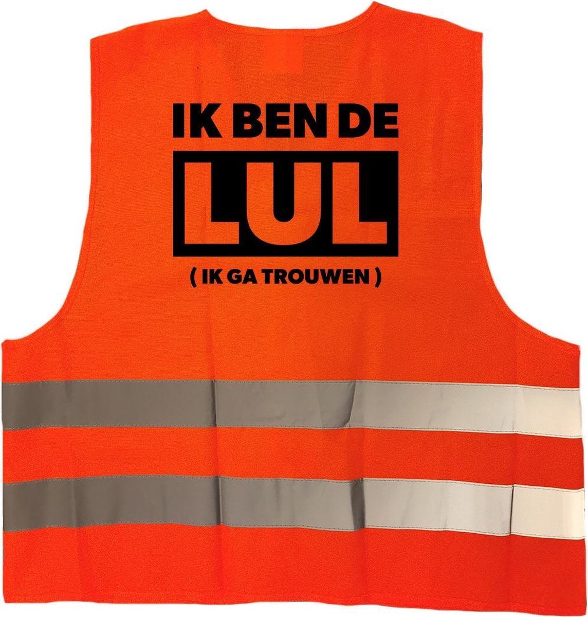 Ik ben de lul - ik ga trouwen hesje / vestje - oranje reflecterende strepen - volwassenen - fun tekst hesjes - vrijgezellenfeest hesje / vestje