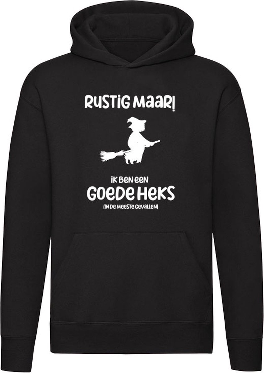 Rustig maar! Ik ben een goede heks Hoodie - magie - bezem - humor - grappig - unisex - trui - sweater - capuchon