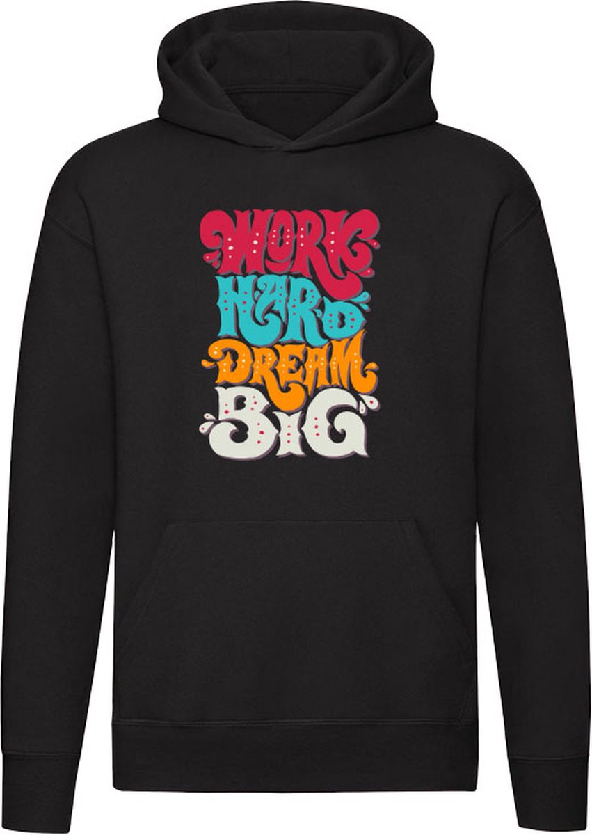 Work hard, dream big Hoodie - werken - dromen - motivatie - succes - inspiratie - engeland - engels - humor - grappig